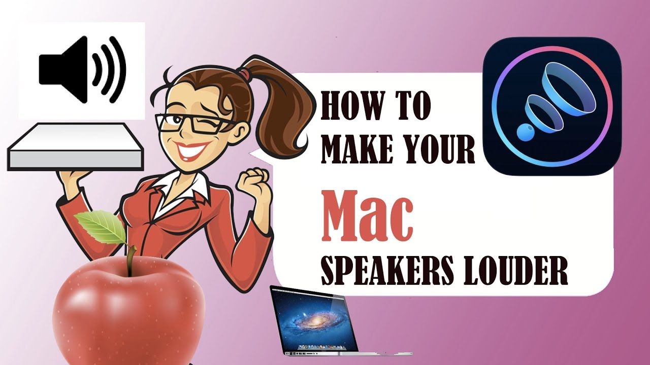 App to make mac speakers louder computer